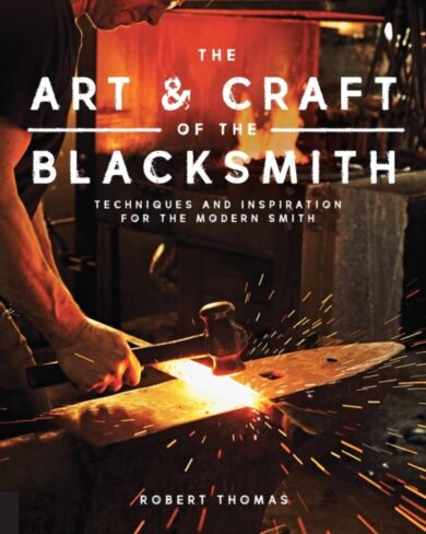 Art and Craft of the Blacksmith