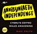 Annibyniaeth / Independence