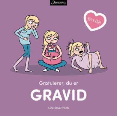 Gratulerer, du er gravid