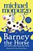 Barney the Horse and Other Tales from the Farm