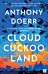 Cloud Cuckoo Land