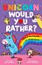 Unicorn Would You Rather