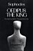 Oedipus The King