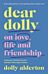 Dear Dolly