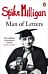 Spike Milligan: Man of Letters