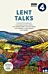 Lent Talks