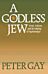 A Godless Jew