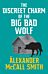 The Discreet Charm of the Big Bad Wolf