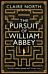 The Pursuit of William Abbey