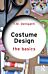 Costume Design: The Basics