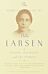 The Complete Fiction of Nella Larsen