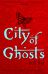 City of Ghosts