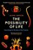 The Possibility of Life