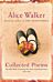 Alice Walker: Collected Poems