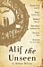 Alif the Unseen