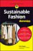 Sustainable Fashion For Dummies