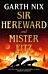 Sir Hereward and Mister Fitz