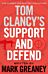 Tom Clancy's Support and Defend