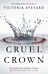 Cruel Crown