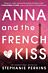 Anna and the French Kiss