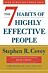 The 7 habits of highly effective people