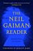 The Neil Gaiman reader