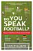 Do You Speak Football?