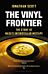 The Vinyl Frontier