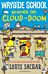 Wayside School Beneath the Cloud of Doom