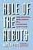 Rule of the Robots