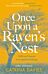 Once Upon a Raven's Nest