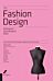 The Fashion Design Reference & Specification Book