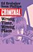 Criminal Volume 7: Wrong Place, Wrong Time