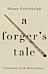 A Forger's Tale