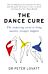 The Dance Cure