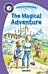 The Magical Adventure