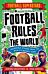 Football Superstars: Football Rules the World