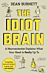 The idiot brain