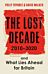 The Lost Decade