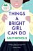 Things a Bright Girl Can Do