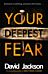 Your Deepest Fear