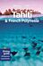 Lonely Planet Tahiti & French Polynesia