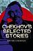 Chekhov Selected Stories