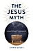 Jesus Myth, The