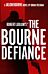 Robert Ludlum's¿ The Bourne Defiance