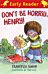 Horrid Henry Early Reader: Don't Be Horrid, Henry!