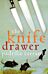 The Knife Drawer