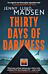 Thirty Days of Darkness