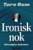 Ironisk nok