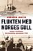 Flukten med Norges gull